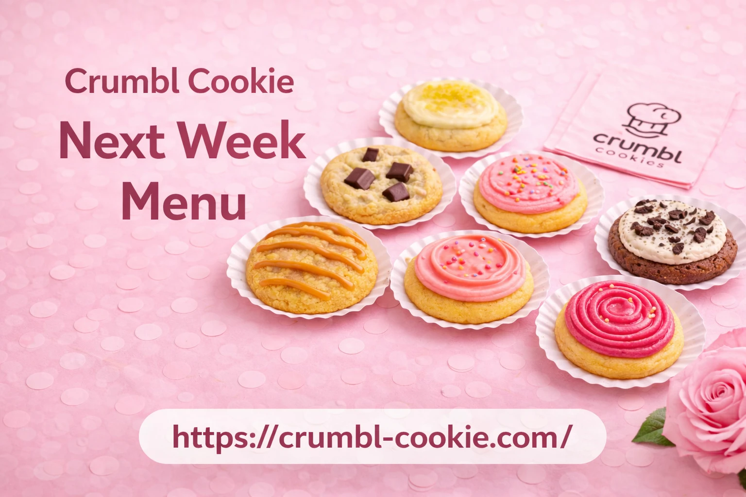 Crumbl Cookies Last Week Menu